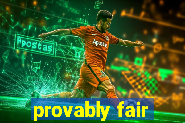 provably fair